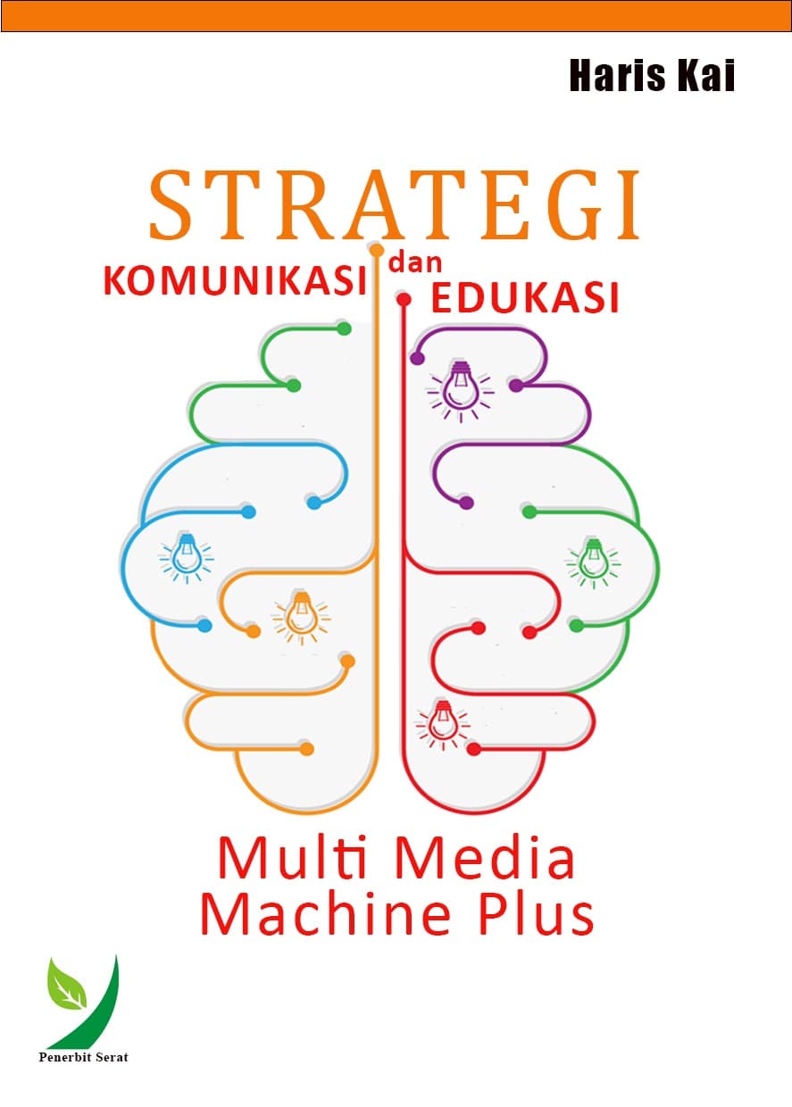 Strategi Komunikasi dan Edukasi: Multi Media Machine Plus