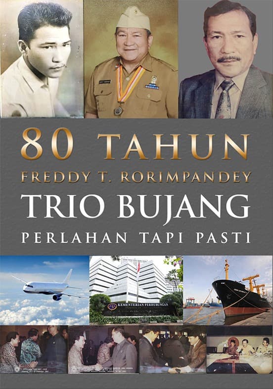 80 Tahun FREDDY T. RORIMPANDEY Trio Bujang, Perlahan Tapi Pasti